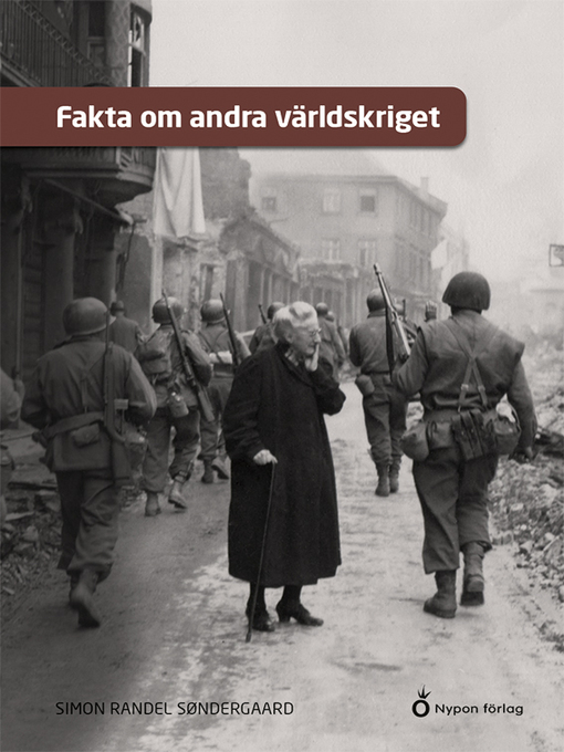 Title details for Fakta om andra världskriget by Simon Randel Søndergaard - Available